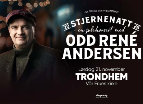 "Stjernenatt" - en julekonsert med Odd René Andersen "Stjernenatt" - en julekonsert med Odd René Andersen